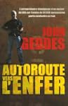 Autoroute vers l'enfer