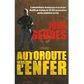 Autoroute vers l'enfer