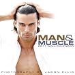 2011 MAN & MUSCLE WALL CALENDAR (Village Lighthouse Inc)