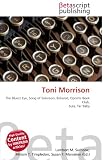 Toni Morrison: The Bluest Eye, Song of Solomon, Beloved, Oprah's Book Club, Sula, Tar Baby