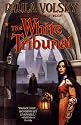The White Tribunal