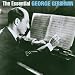 The Essential George Gershwin