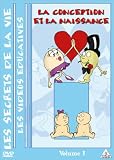 Revue AK Vidéo  / Les Secrets de la vie, volume 1 : La Conception et la naissance