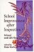 School Improvement after Inspection?: School and LEA Responses (Published in association with the British Educational Leadership and Management Society)