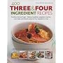 400 Three and Four Ingredient Recipes