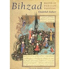 Bihzad, Master of Persian Painting