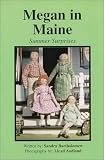 Megan in Maine : Summer Surprises (Story House Dolls)