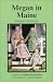 Megan in Maine : Summer Surprises (Story House Dolls)