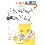 Paintbrush in Paris: The Artistic Adventures of an American Cat in Paris
