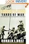 Twenty-Five Yards of War: The Extraordinary Courage of Ordinary Men inWorld War II