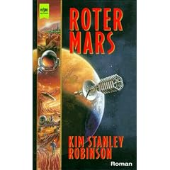 Roter Mars. 1. Roman des Mars- Trilogie