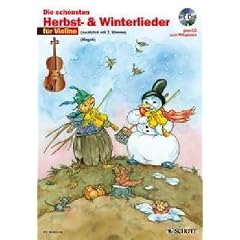 Die sch�nsten Herbst- und Winterlieder: 2 Violinen. Ausgabe mit CD.
