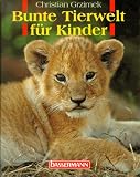 Produkt-Bild: Bunte Tierwelt f&uuml;r Kinder