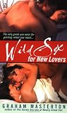 Wild Sex for New Lovers