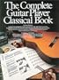 Complete Guitar Player Classical Book Bk/Cd (Classical Guitar)