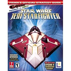 Star Wars Episode II: Jedi Starfighter : Prima's Official Strategy Guide : Covers Playstation.2 and Xbox