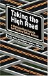 Taking the High Road: A Metropolitan Agenda for Transportation Reform