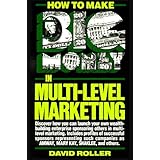 how to make big money in multi level marketing