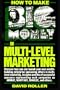 How to Make Big Money in Multi-Level Marketing
