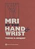 MRI of the Hand and Wrist