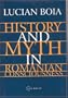 History and Myth in Romanian Consciousness