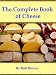 Books : The Complete Book of Cheese (Illustrated, Active TOC)