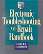 Electronic Troubleshooting and Repair Handbook (TAB Electronics Technician Library)