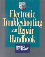 Electronic Troubleshooting and Repair Handbook (TAB Electronics Technician Library)