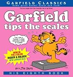 Garfield Tips the Scales: His 8th Book (Garfield Classics)