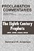 Book The Eighth Century Prophets: Amos, Hosea, Isaiah, Micah