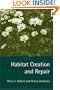 Habitat Creation and Repair