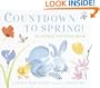 Countdown to Spring! An Animal Counting Book