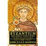 Byzantium: The Early Centuries v. 1
