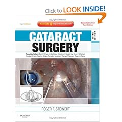 Cataract Surgery: Expert Consult - Online and Print by Roger F. Steinert MD