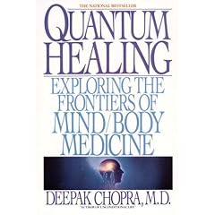 Quantum Healing: Exploring the Frontiers of Mind/Body Medicine (Bantam New Age Books)