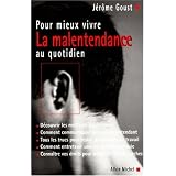 Pour mieux vivre la malentendance au quotidienpar Collectif