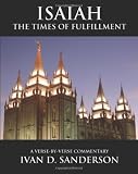 Isaiah: The Times of Fulfillment