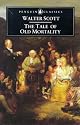 The Tale of Old Mortality (Penguin Classics)
