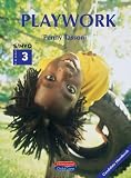 Playwork S/NVQ 3 Candidate Handbook (Heinemann child care),
Penny Tassoni