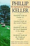 Phillip Keller:  The Inspirational Writings