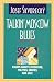 Talkin' Moscow Blues: Essays About Literature, Politics, Movies & Jazz by Josef Skvorecky ISBN 0886191963