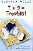  : 7 x 9 = Trouble!