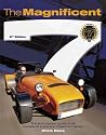 The Magnificent Seven: The Enthusiast's Guide to All Models of the Lotus and Caterham Seven