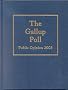 The Gallup Poll: Public Opinion 2003 (Gallup Poll) The Gallup Poll: Public Opinion 2003 (Gallup Poll)