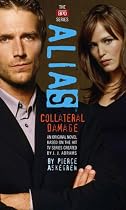 Collateral Damage ("Alias")
