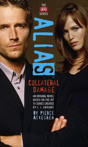 Collateral Damage ("Alias")