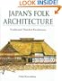 Japan's Folk Architecture: Traditional Thatched Farmhouses