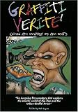 Graffiti Verite: Read the writing on the wall
