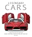 Legendary Cars: Cars that Made History from the Early Days to the 21st Century (Genius)