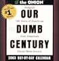 Our Dumb Century Day-By-Day Calendar (2003)